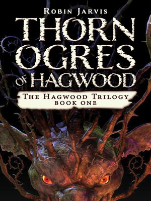 cover image of Thorn Ogres of Hagwood